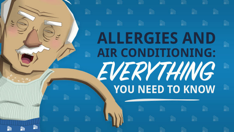 Everything you need to know about allergies and air conditioning - Appolo Heating